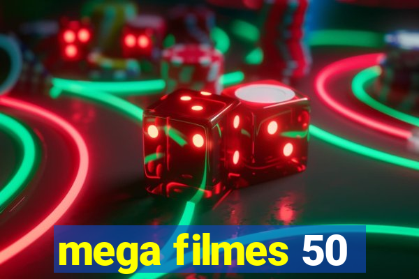 mega filmes 50